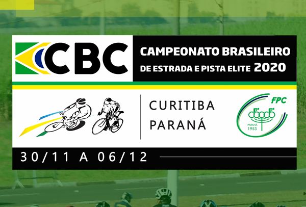 Campeonato Brasileiro 2020 de Pista e Estrada será realizado em Curitiba!