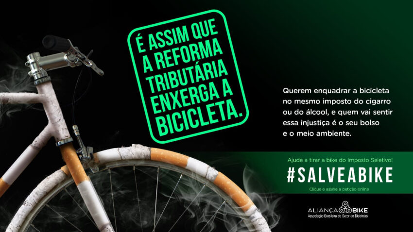 Campanha da Aliança Bike contra o Imposto Seletivo aplicado nas bicicletas